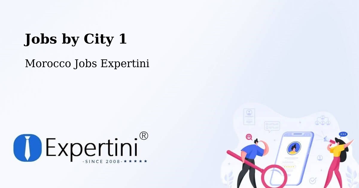 City Jobs in Morocco - Expertini