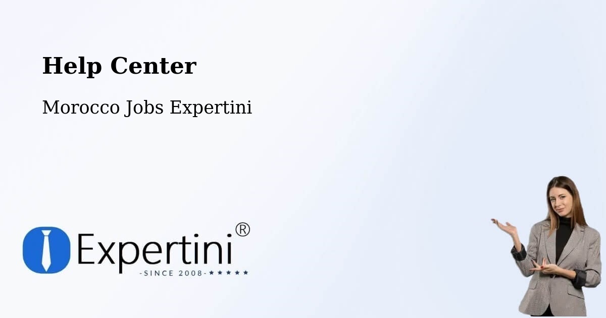 Help Center – Arbaoua - Morocco Jobs Expertini