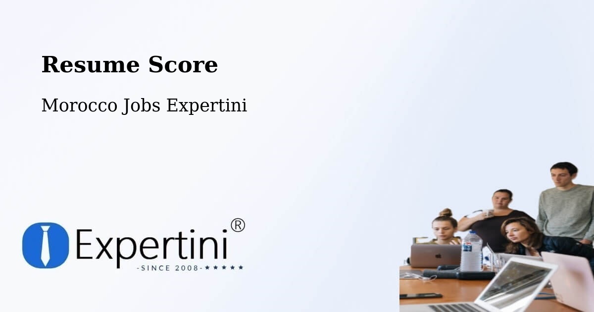 Resume Score & Job Description Match Tool – Arbaoua - Morocco Jobs Expertini