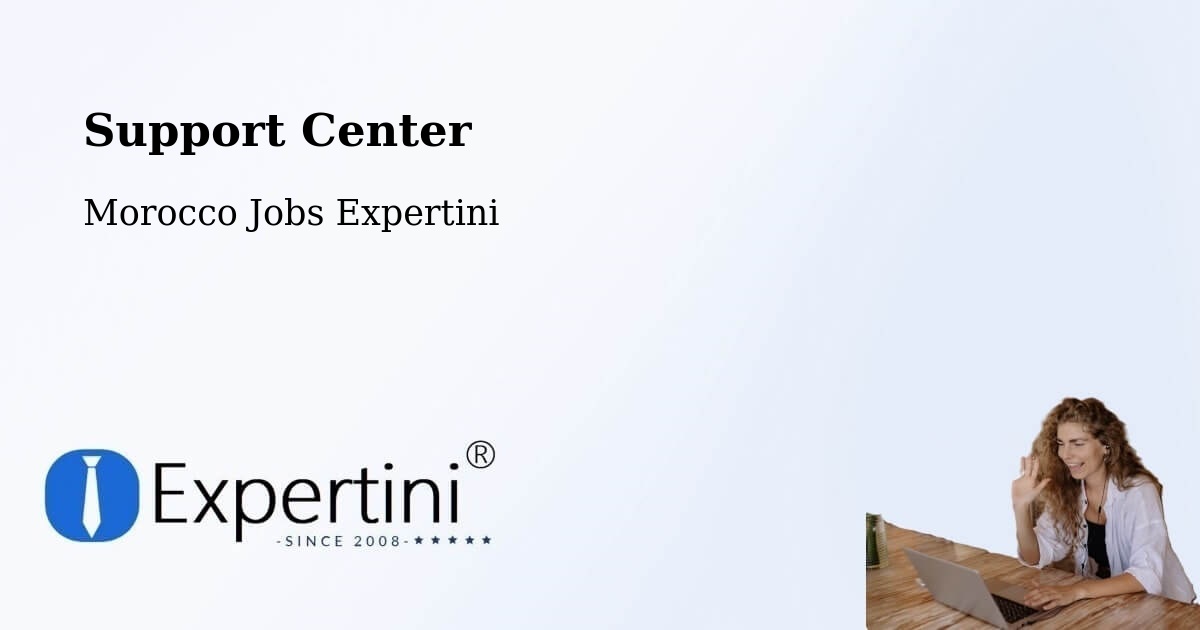 Support Services – Arbaoua - Morocco Jobs Expertini